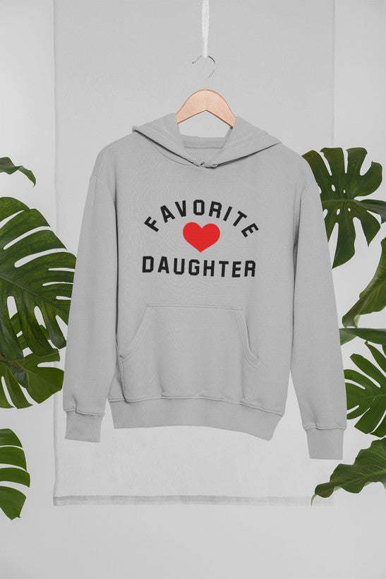 Favorite Daughter Hoodie