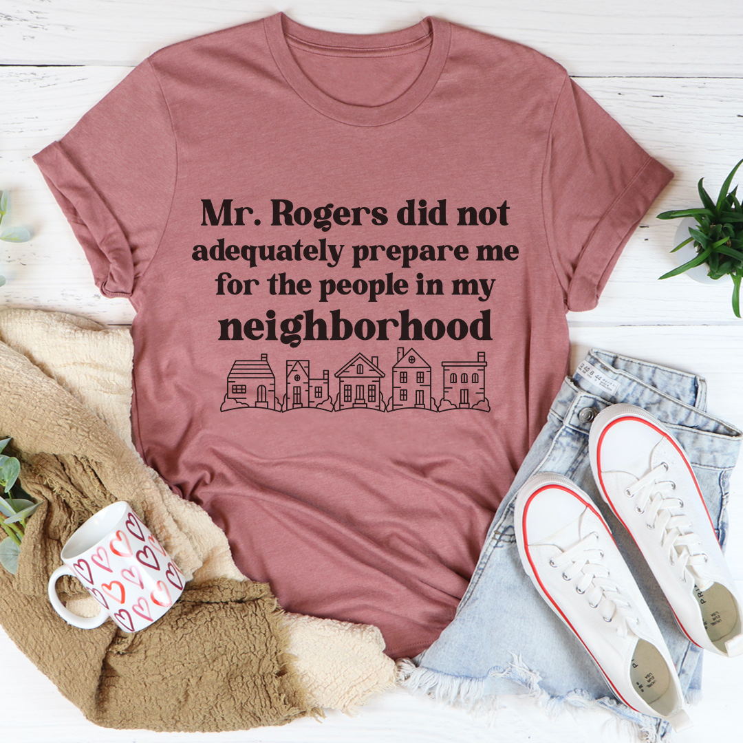 My Neighbors T-Shirt