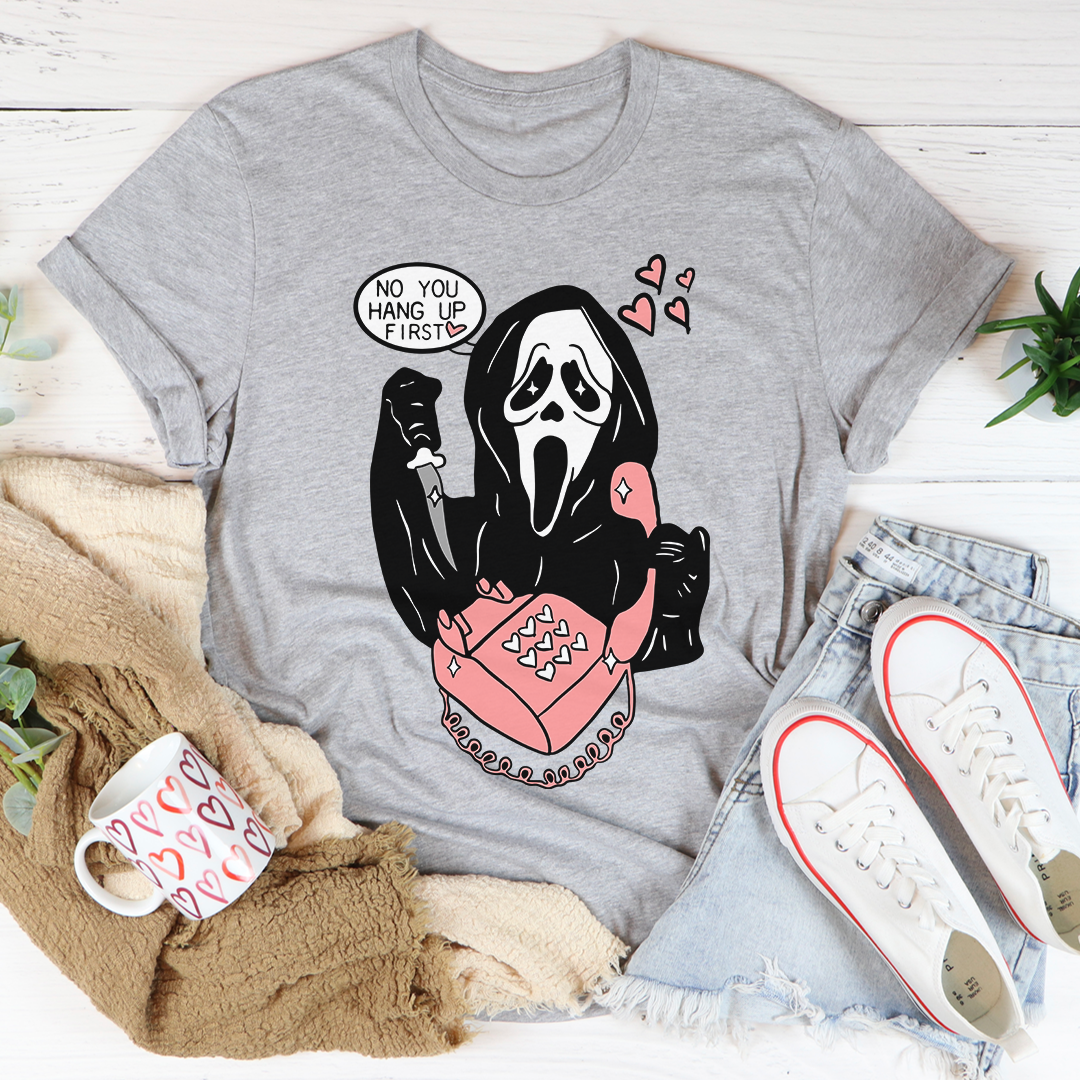 The Reaper You Hang Up First T-Shirt