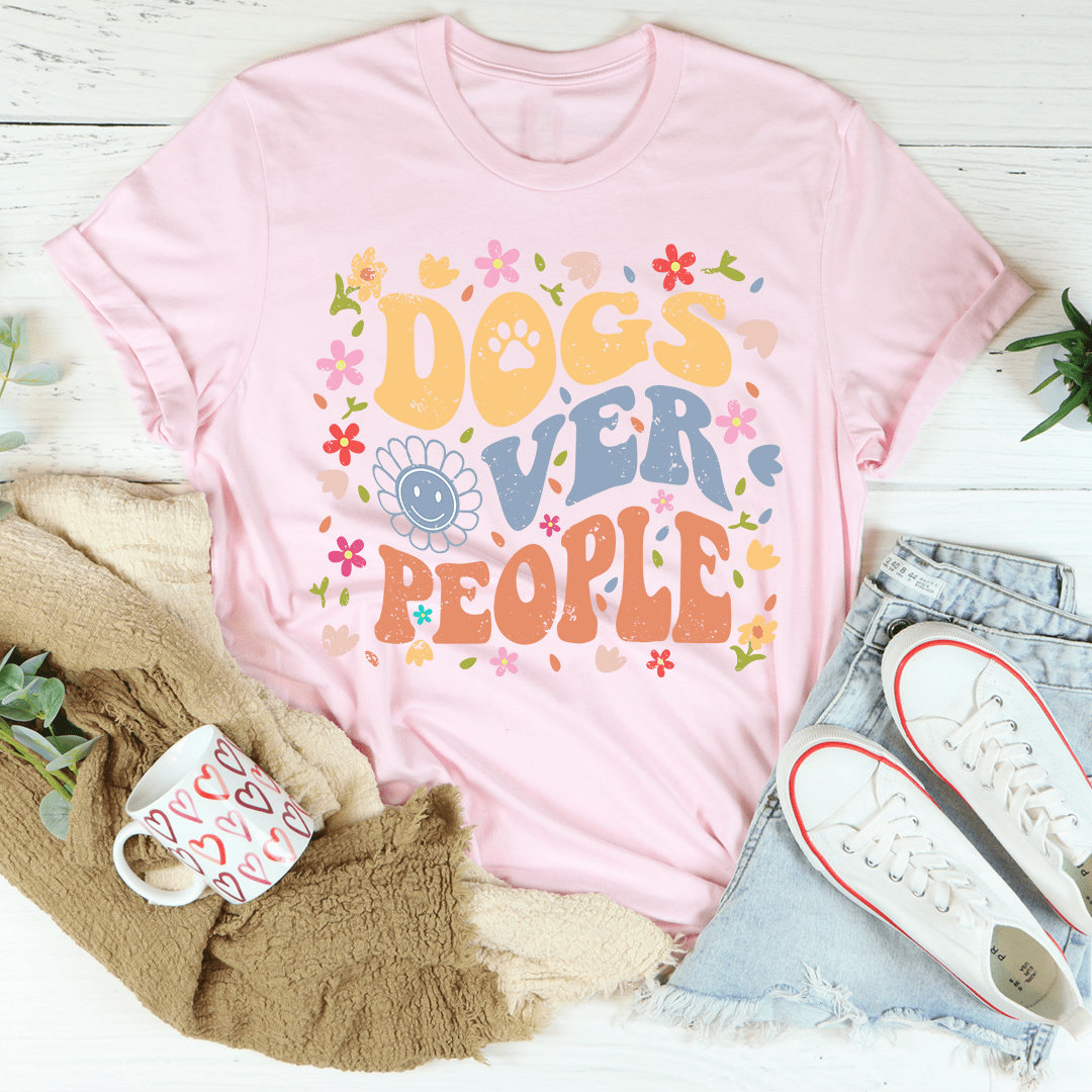 Dogs Over People T-Shirt