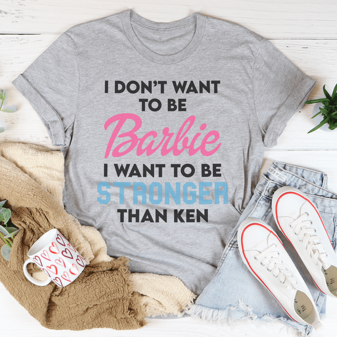 I Want To Be Strong T-Shirt