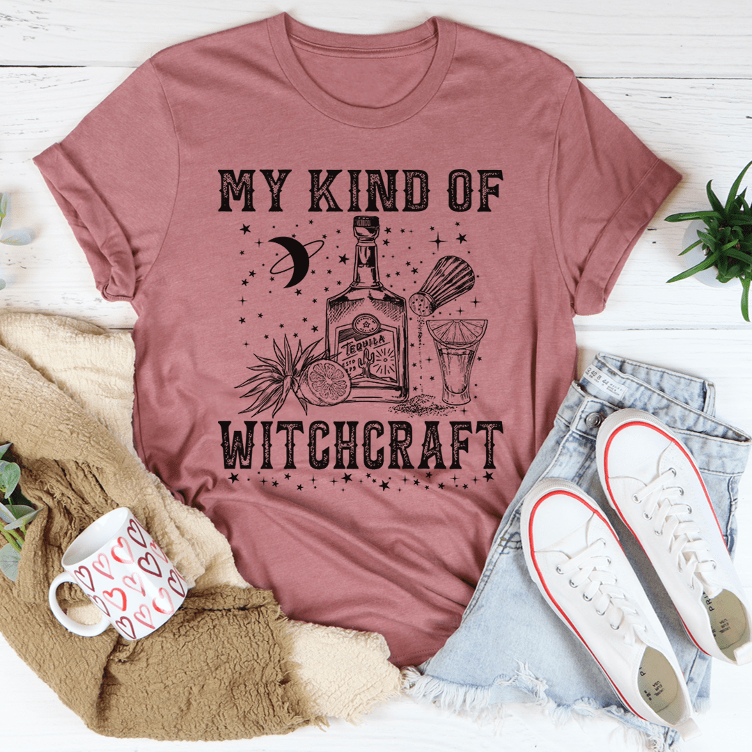 My Kind Of Witchcraft T-Shirt