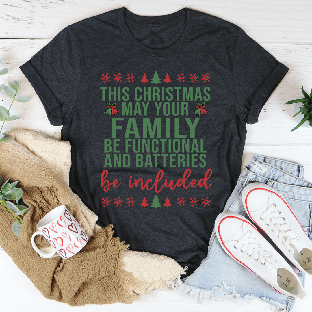 This Christmas May Your Family Be Functional T-Shirt