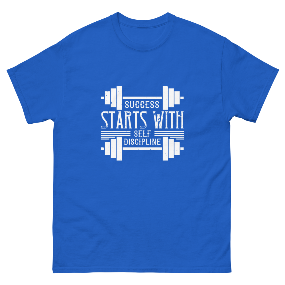 T-shirt Success Start with self discipline