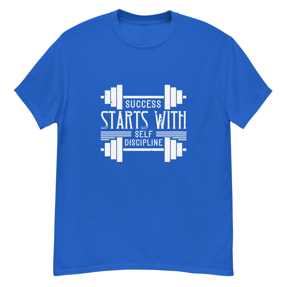 T-shirt Success Start with self discipline