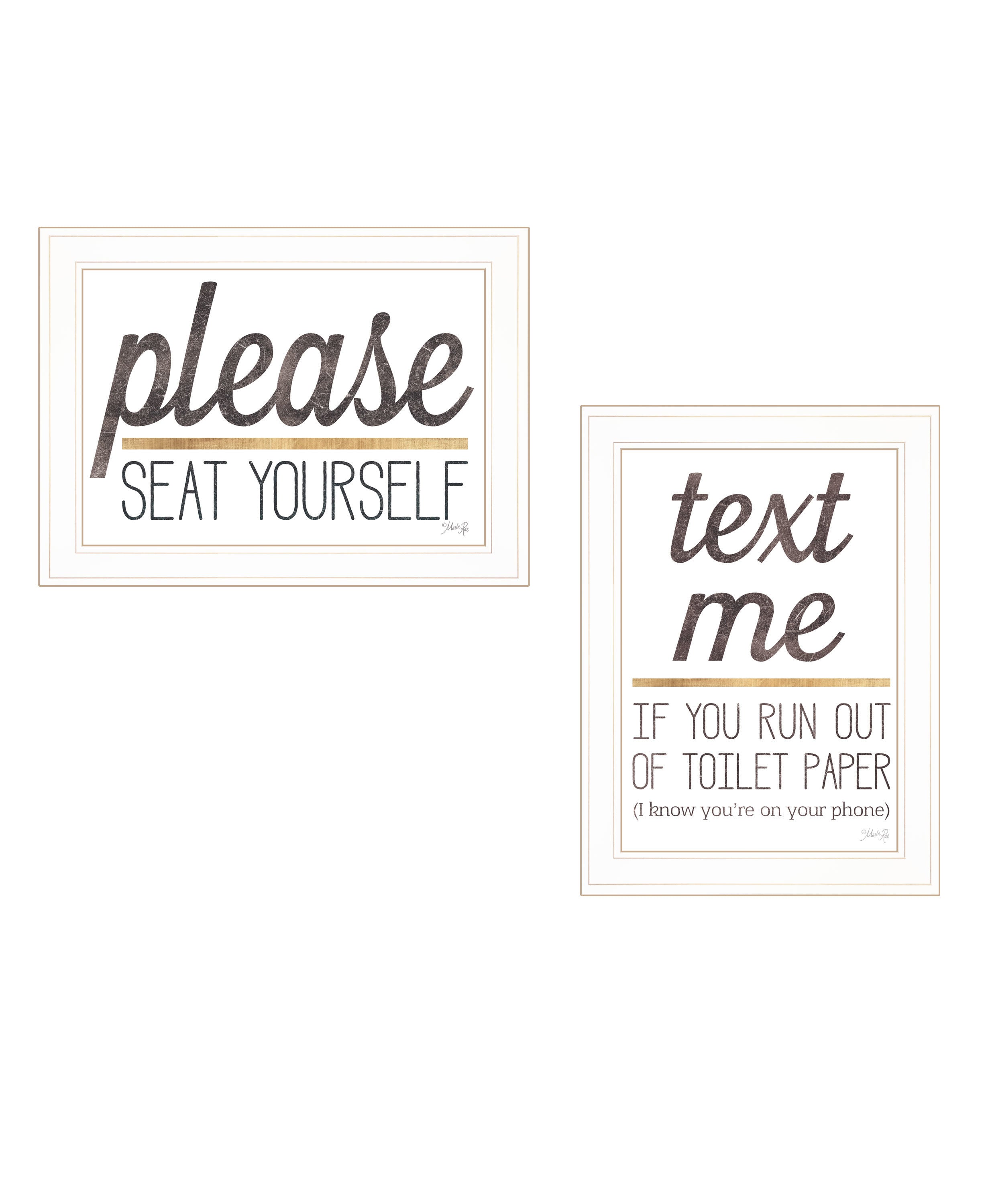 "Text Me If You Run Out of Toilet Paper While Seated" 2-Piece Vignette by Marla Rae, Ready to Hang Framed Print, White Frame