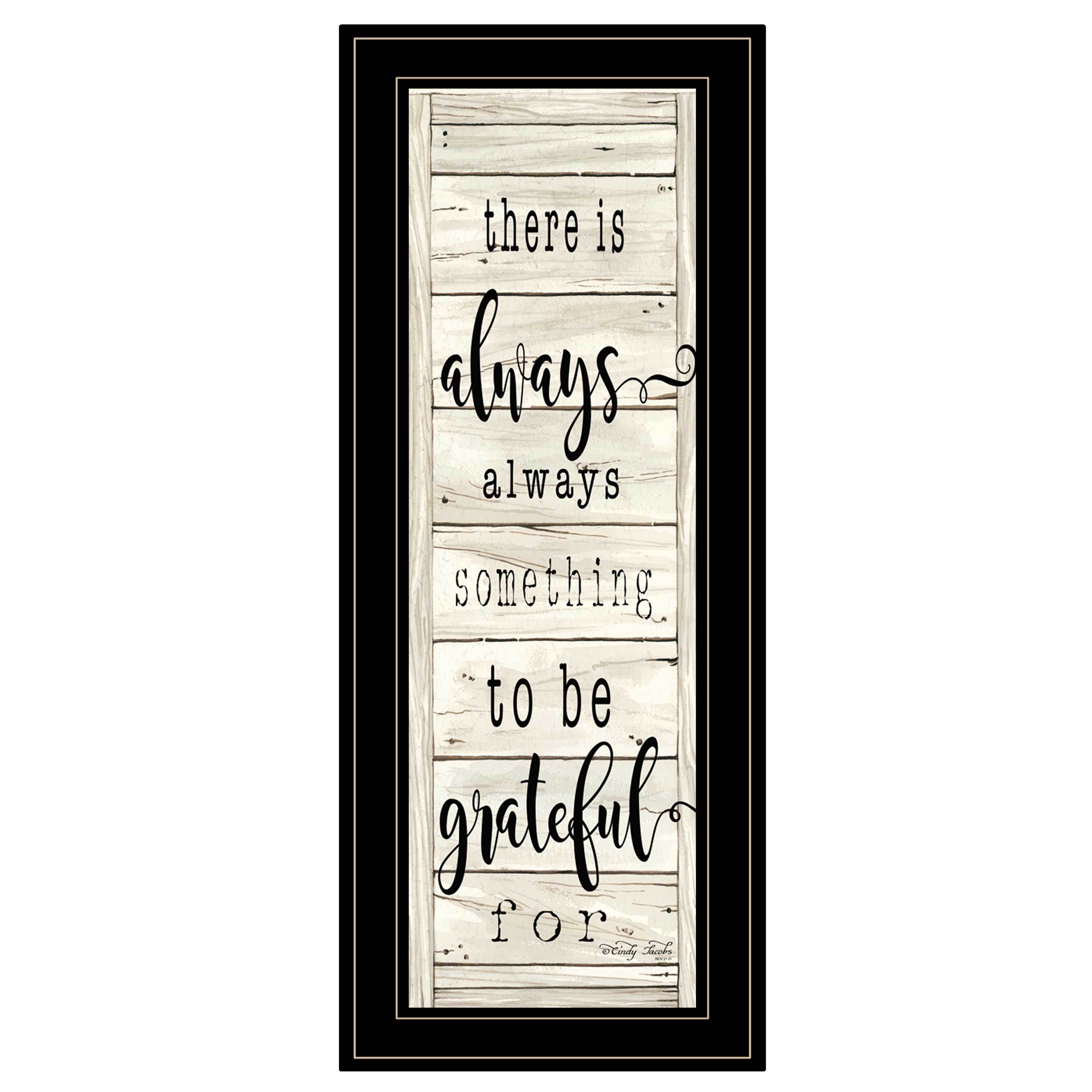 "Be Grateful Collection" By Cindy Jacobs, Ready to Hang Framed Print, Black Frame