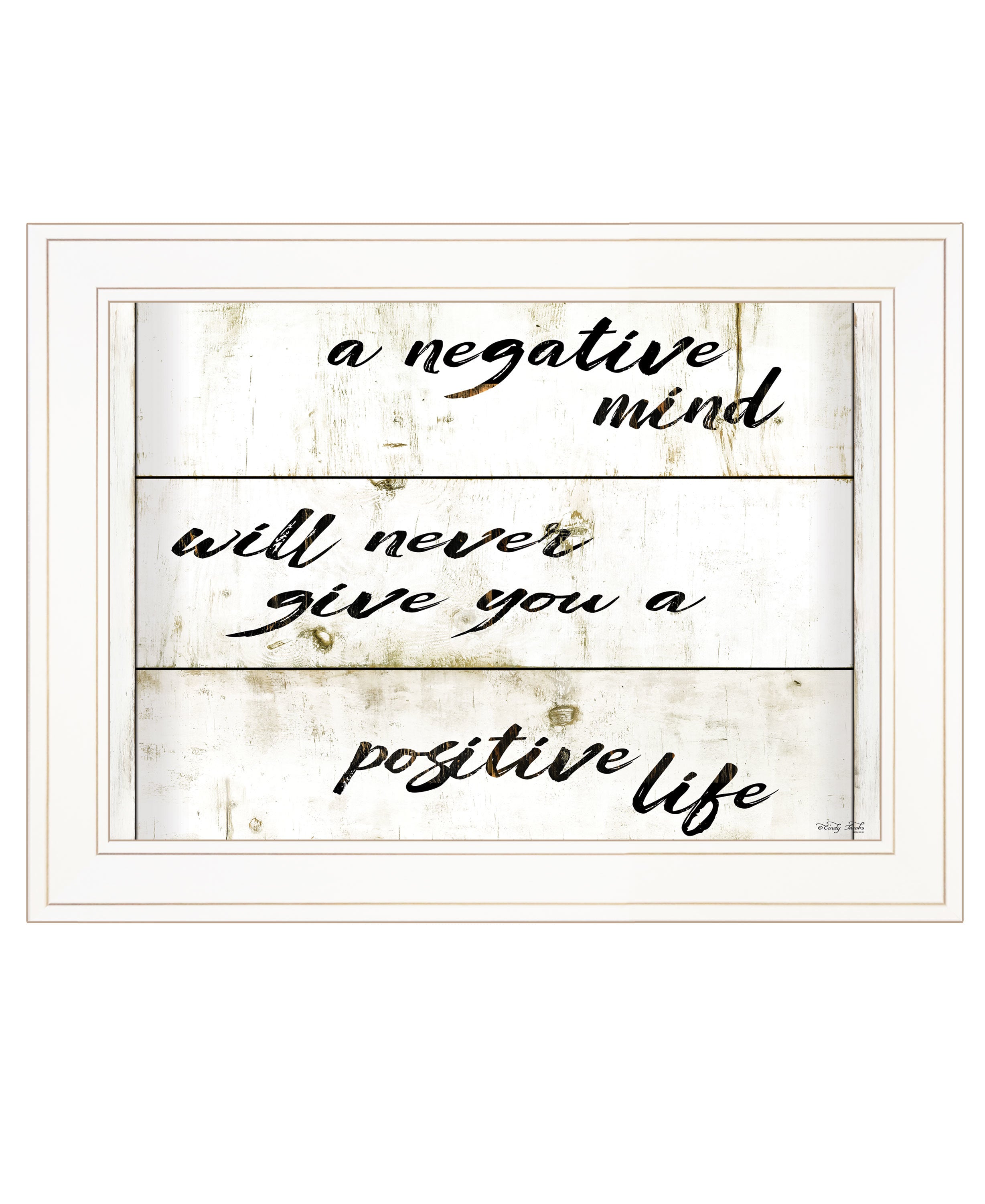 "Positive Life" by Cindy Jacobs, Ready to Hang Framed Print, White Frame