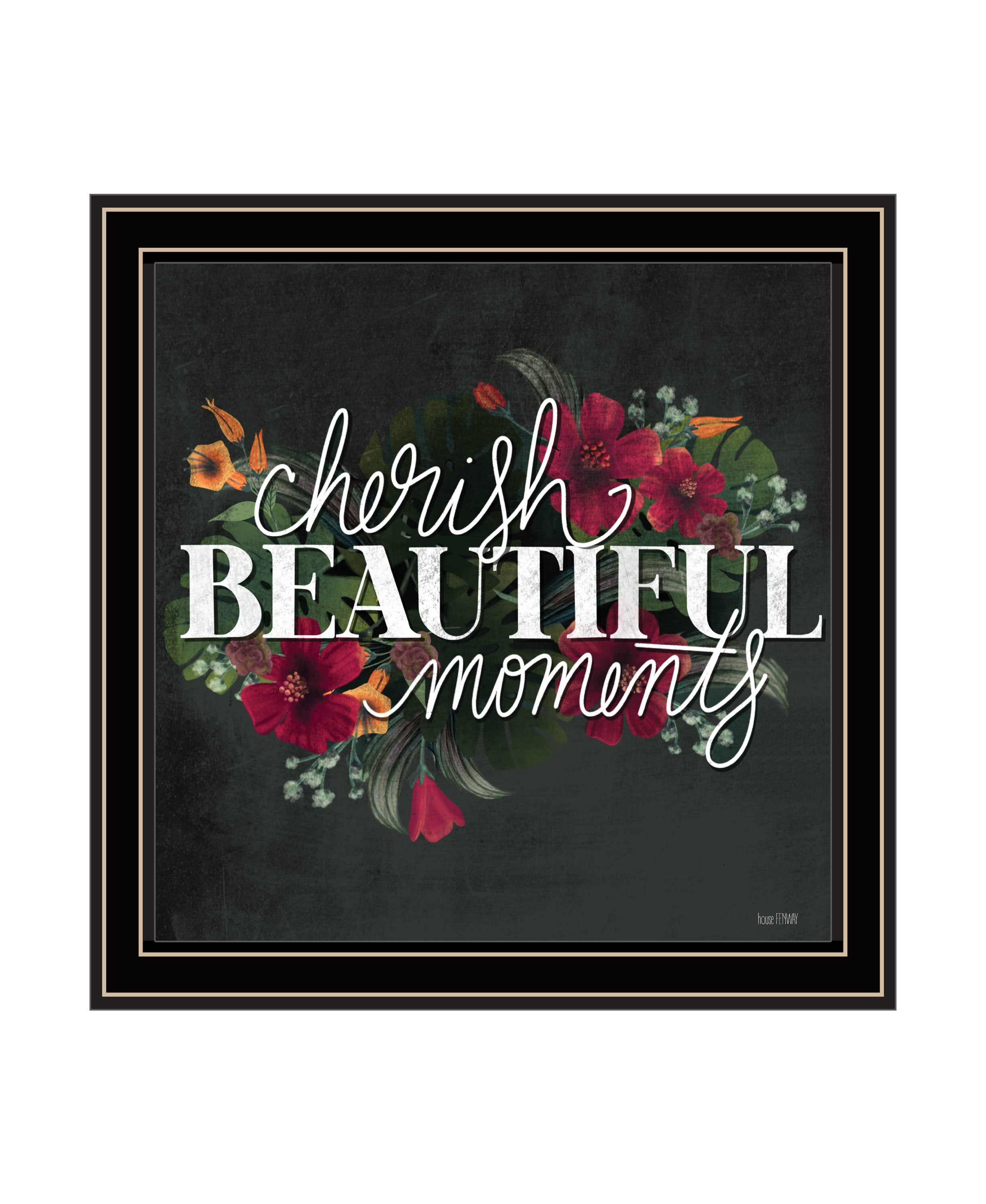 "Cherish the Moments" by House Fenway, Ready to Hang Framed Print, Black Frame