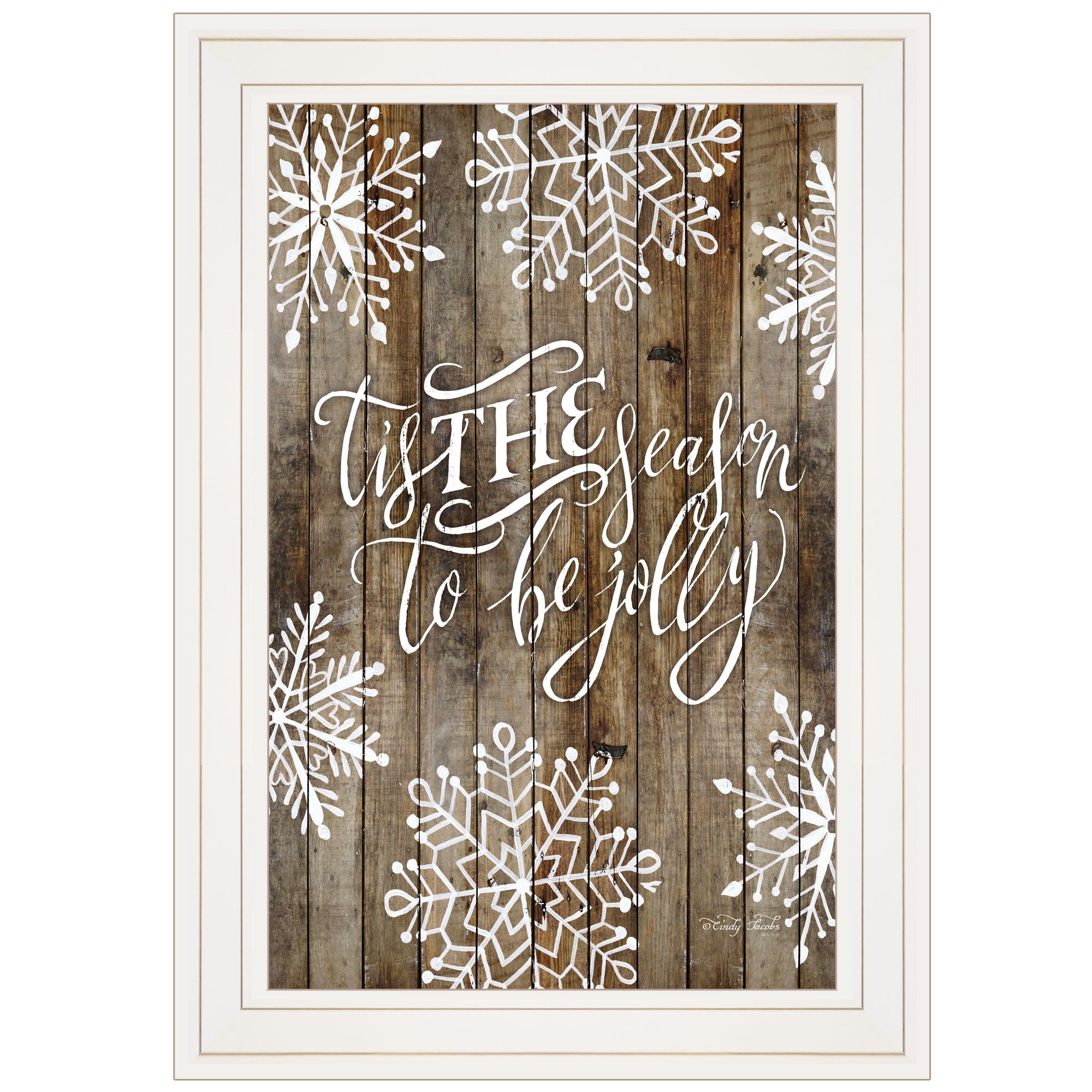 "Tis the season Snowflakes" by Cindy Jacobs, Ready to Hang Framed Print, White Frame
