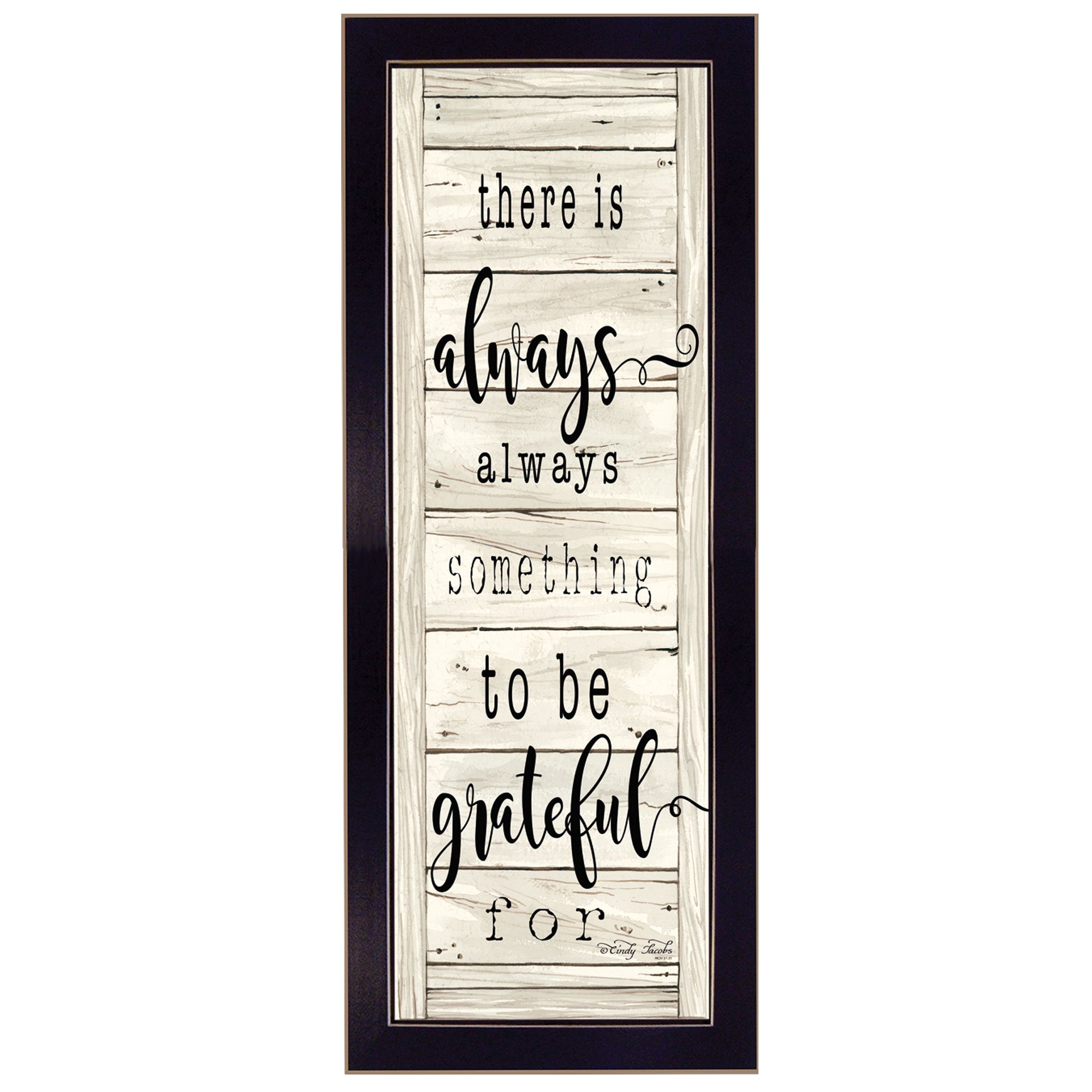 "Be Grateful" By Cindy Jacobs, Printed Wall Art, Ready To Hang Framed Poster, Black Frame