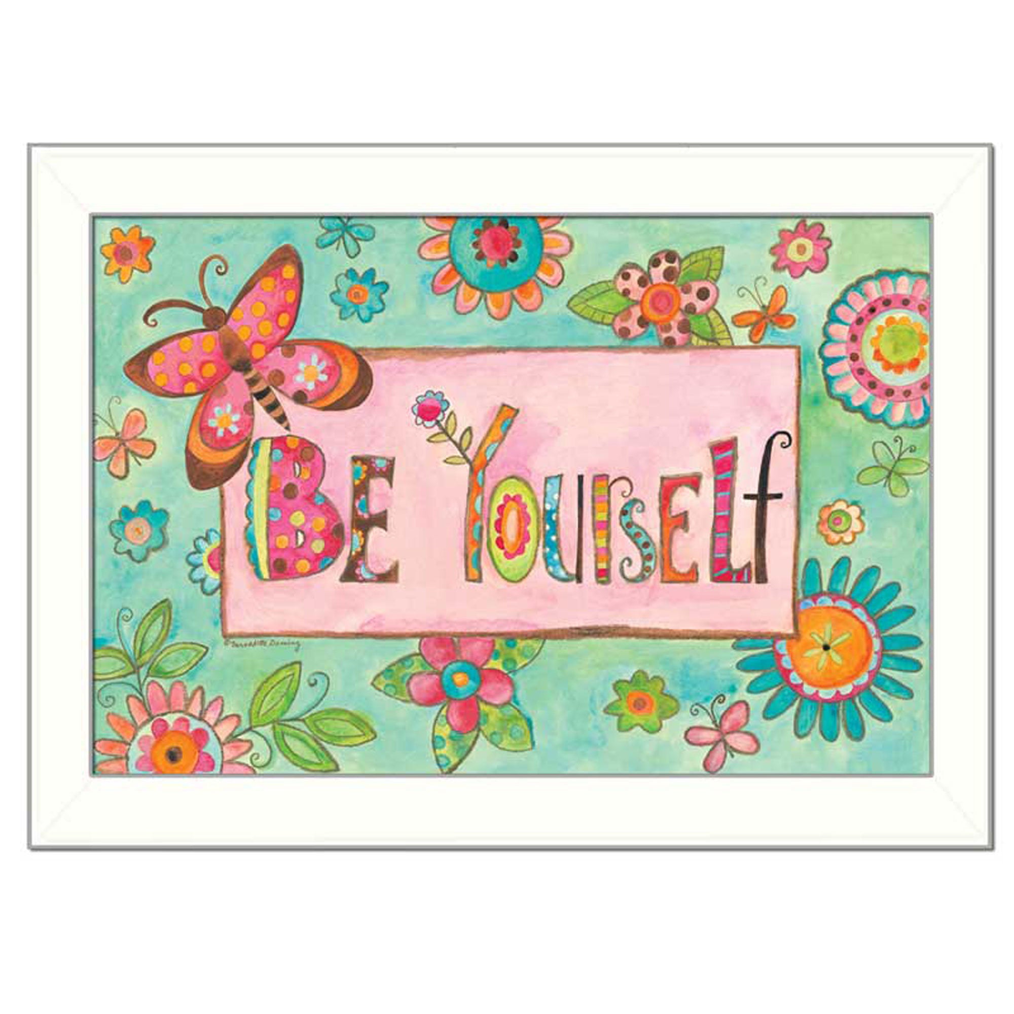 "Be Yourself" By Bernadette Deming, Printed Wall Art, Ready To Hang Framed Poster, White Frame