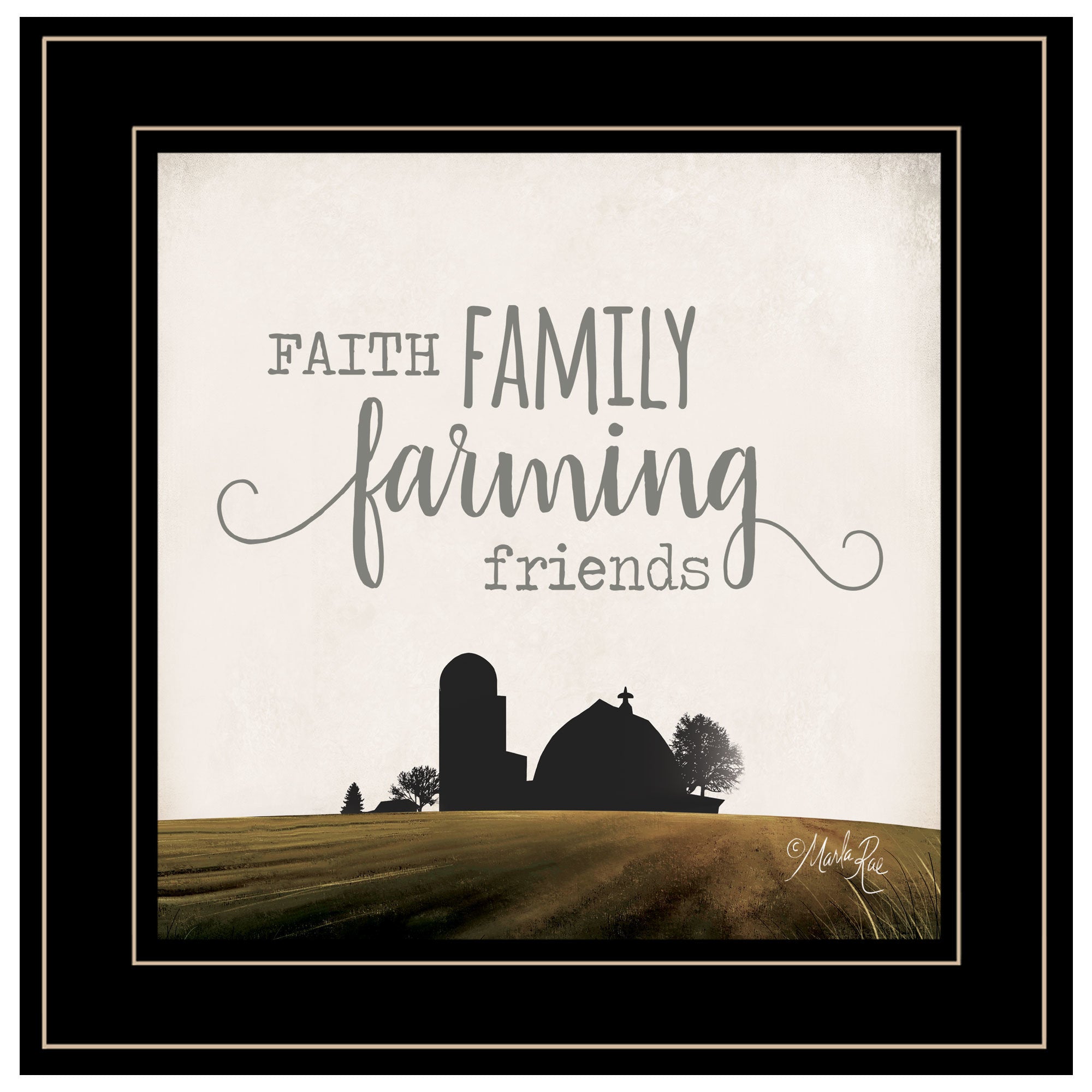 "Faith, Family, Farming Friends" by Marla Rae, Ready to Hang Framed Print, Black Frame
