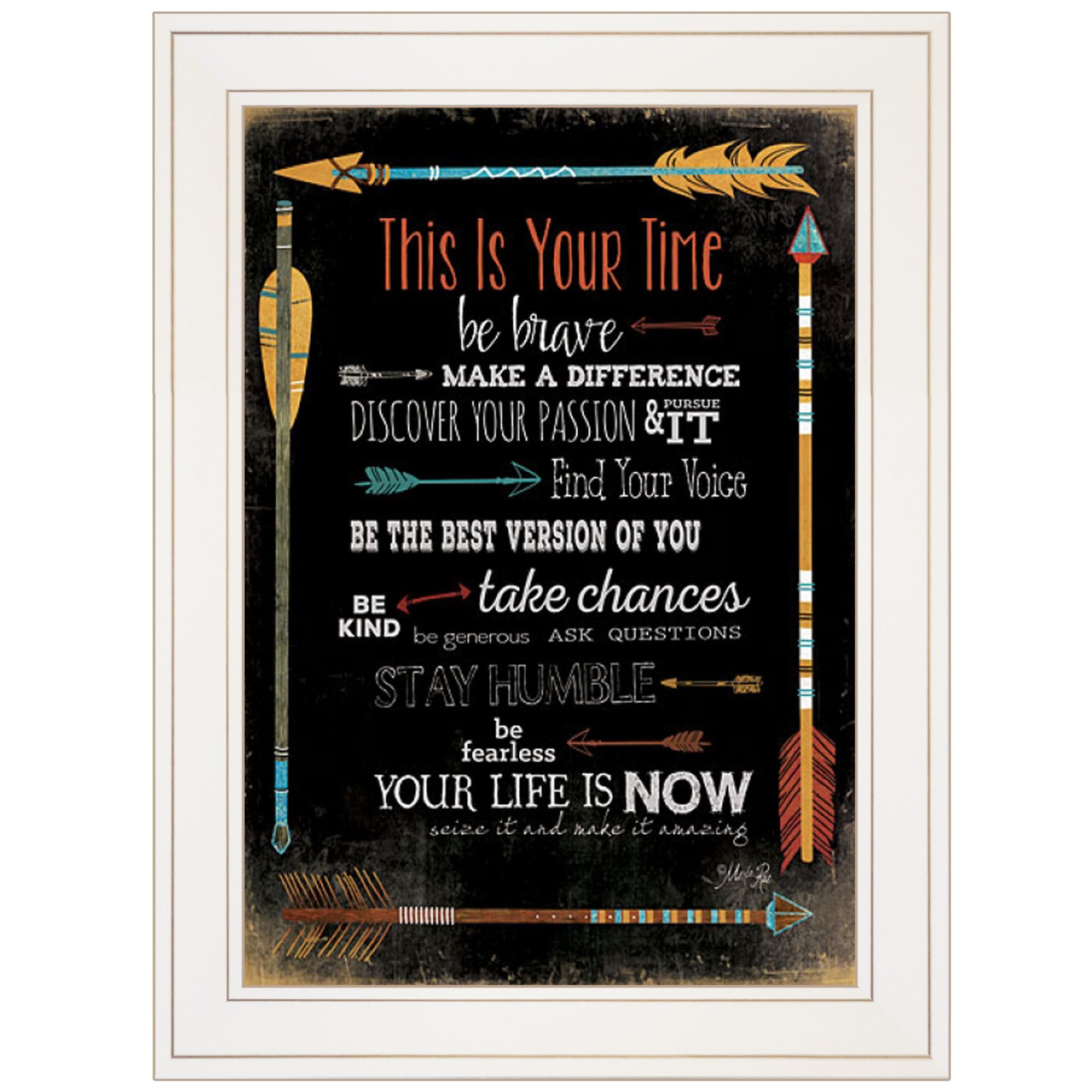 "This is Your Time" by Marla Rae, Ready to Hang Framed Print, White Frame