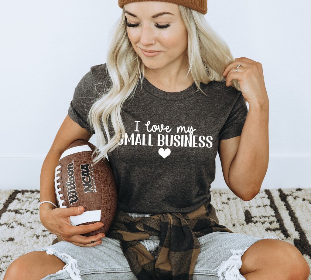 I Love My Small Business T-shirts, Entrepreneur T-Shirt, Business Owner Tee, Mom Boss Shirts, Boss Babe Shirt, Gift For Entrepreneur