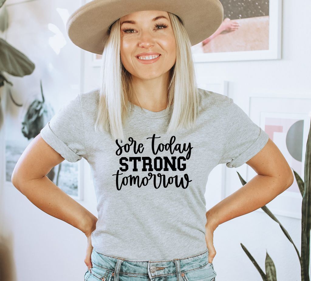 Sore Today Strong Tomorrow T-shirt, Funny Workout T Shirt, Workout Shirt, Weightlifting Shirt, Womens Gym Shirt, Sore Today Tee, Strong Tomorrow Top