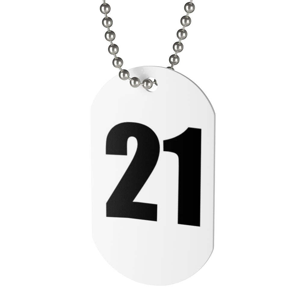 21 Dog Tag