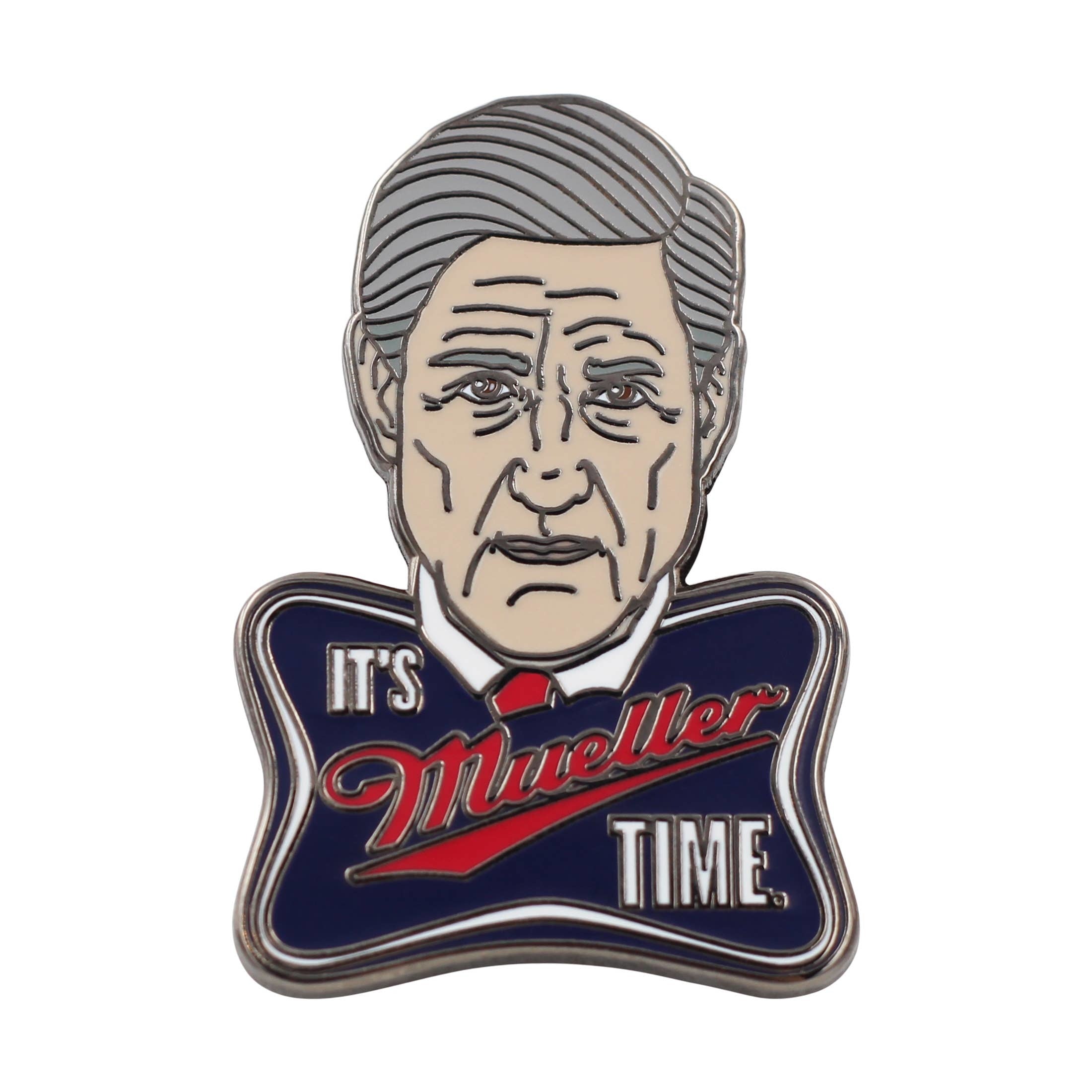 'It's Mueller Time' Enamel Pin – Robert Mueller Pin