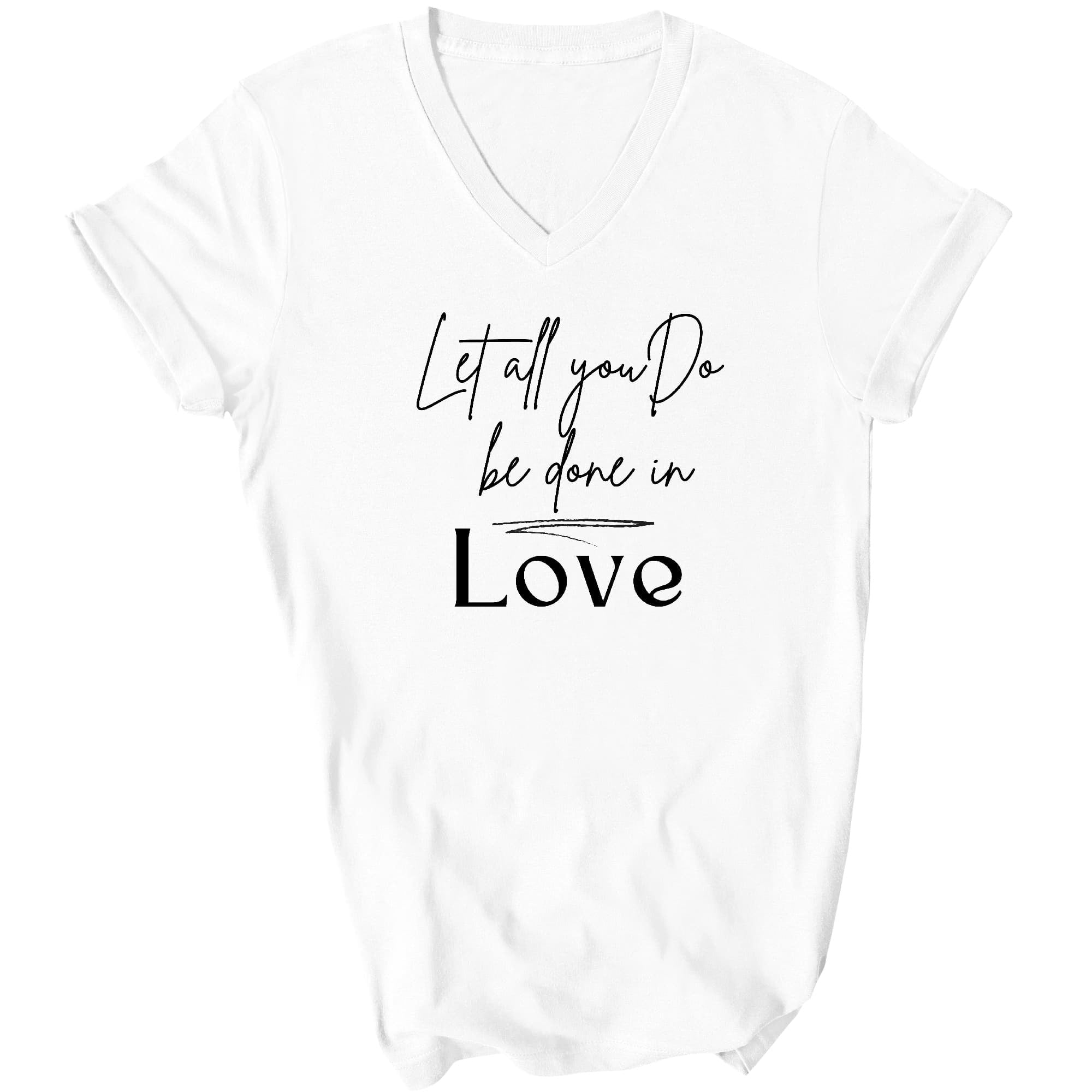 Let All You Do Be Done In Love Black Illustration Graphic V-neck