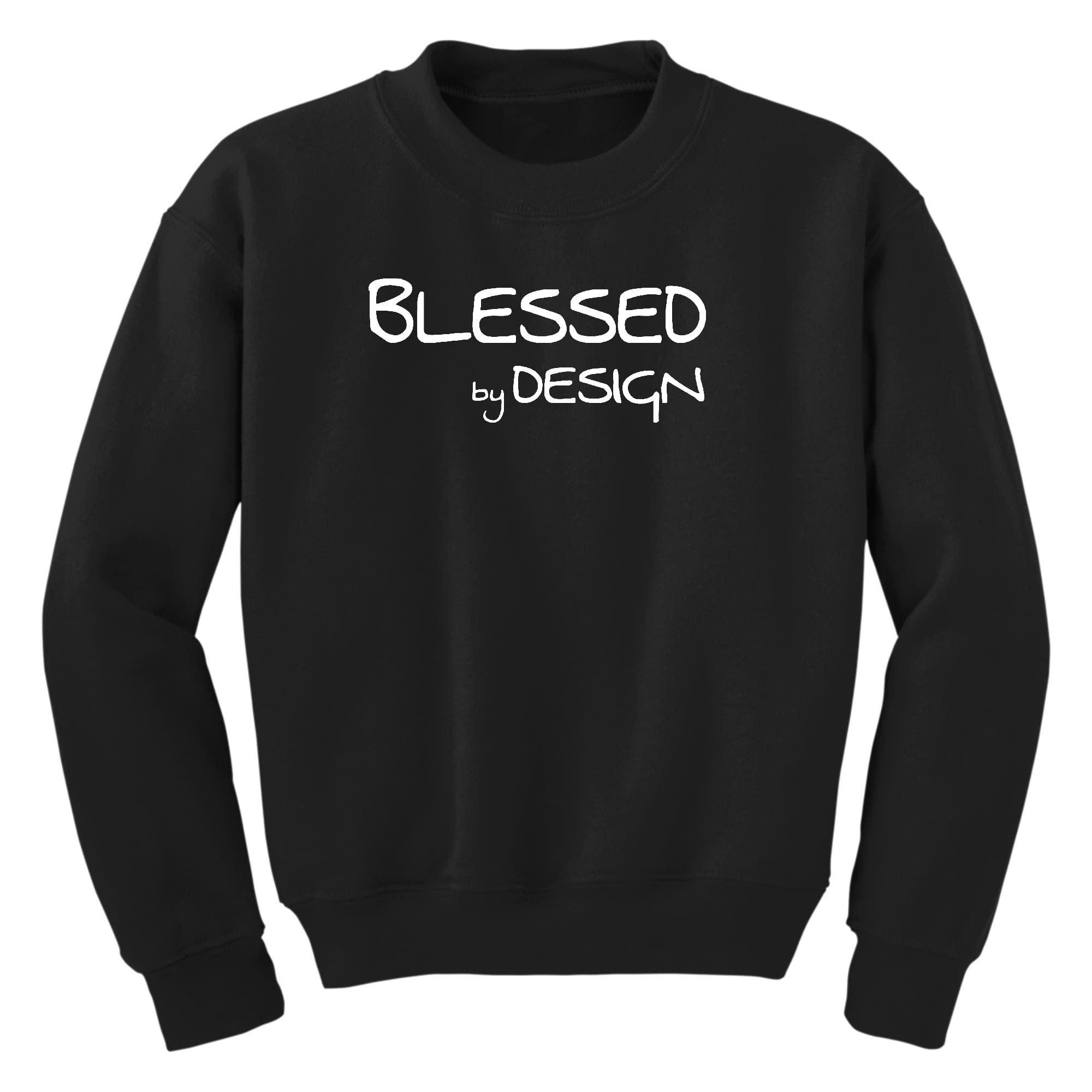 Girls Graphic Sweatshirt, Blessed By Design - Inspirational