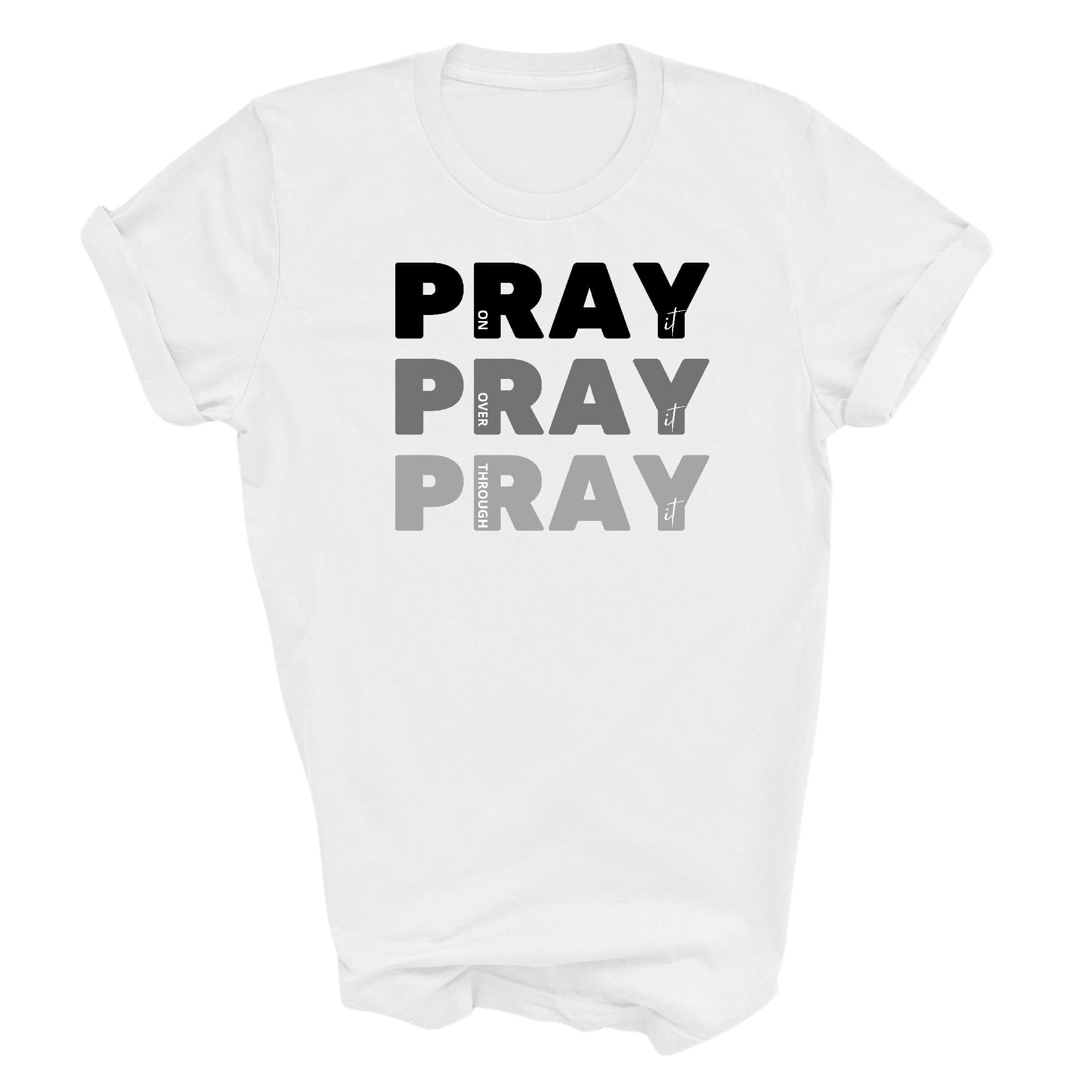 Graphic Tee T-shirt Pray On It Over It Through It Black Illustration