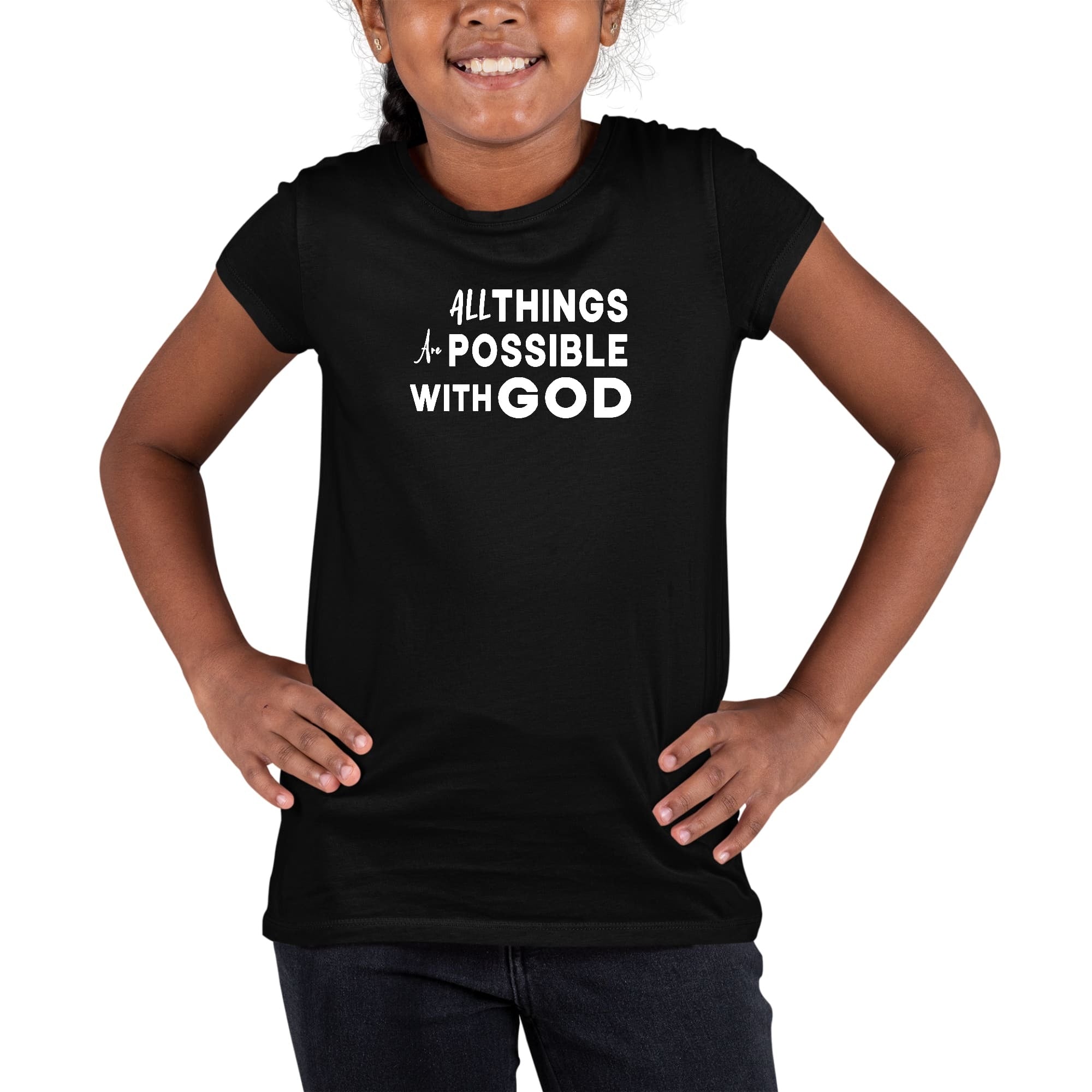 Girls T-shirt All Things Are Possible With God